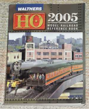 ウォルサーズの2005年(平成17年)版カタログ。Walthers HO catalog 2005 edition.