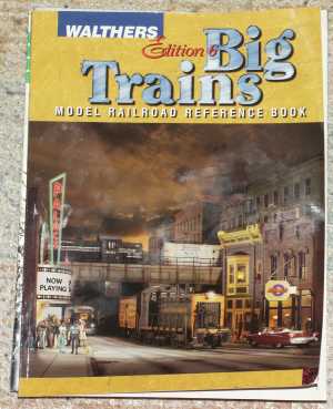 ウォルサーズのビッグ・トレインズ・カタログ#6。Big trains catalog #6.